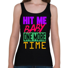 PRINTFASHION Hit Me Baby, One More Time - Női atléta - Fekete női trikó