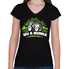 PRINTFASHION Hív a munka, mennem kell - Női V-nyakú póló - Fekete