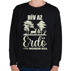 PRINTFASHION Hív az erdő - Gyerek pulóver - Fekete