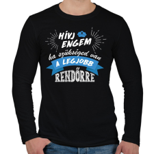 PRINTFASHION Hívj engem - Rendőr - Férfi hosszú ujjú póló - Fekete férfi póló