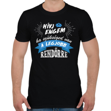 PRINTFASHION Hívj engem - Rendőr - Férfi póló - Fekete