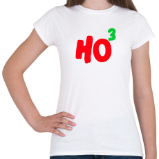 PRINTFASHION HO HO HO - Női póló - Fehér