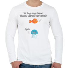 PRINTFASHION hogy vagy képes.. - Férfi hosszú ujjú póló - Fehér férfi póló