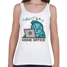 PRINTFASHION HOME OFFICE MINDEN NAP - Női atléta - Fehér női trikó