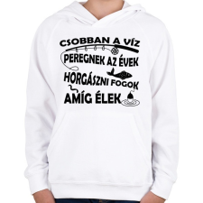 PRINTFASHION Horgász leszek amíg élek - Gyerek kapucnis pulóver - Fehér gyerek pulóver, kardigán