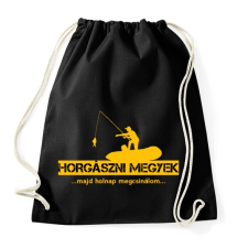 PRINTFASHION Horgászni megyek majd holnap megcsinálom  - Sportzsák, Tornazsák - Fekete tornazsák