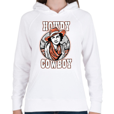 PRINTFASHION Howdy cowboy - Női kapucnis pulóver - Fehér