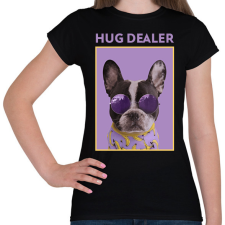 PRINTFASHION HUG DEALER - Női póló - Fekete női póló