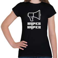 PRINTFASHION HYPER HYPER - Női póló - Fekete női póló