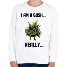 PRINTFASHION I am a Bush - Gyerek pulóver - Fehér gyerek pulóver, kardigán