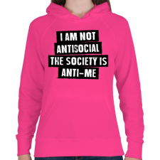 PRINTFASHION I am not antisocial... - Női kapucnis pulóver - Fukszia női pulóver, kardigán