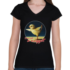PRINTFASHION I am not nugget - Női V-nyakú póló - Fekete női póló