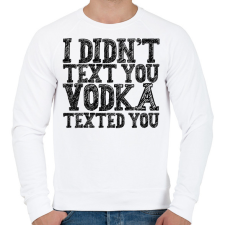 PRINTFASHION I didn't text you - Phone cover - Férfi pulóver - Fehér férfi pulóver, kardigán