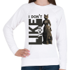 PRINTFASHION I don't like you - Cicás - Női pulóver - Fehér