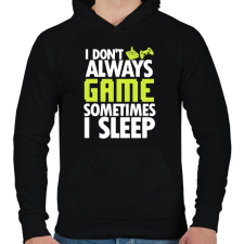 PRINTFASHION I Dont Always Game - Férfi kapucnis pulóver - Fekete férfi pulóver, kardigán
