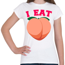 PRINTFASHION I eat peach - Női póló - Fehér női póló