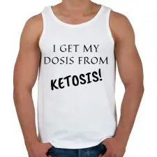 PRINTFASHION I get my dosis from Ketosis - Férfi atléta - Fehér atléta, trikó