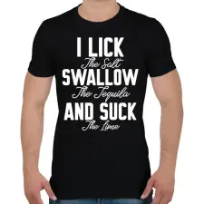 PRINTFASHION I lick swallow and suck - Férfi póló - Fekete férfi póló