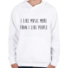 PRINTFASHION I like music... - Gyerek kapucnis pulóver - Fehér