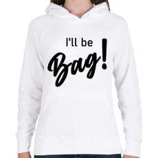 PRINTFASHION I'll be bag! - Táska minta - Női kapucnis pulóver - Fehér