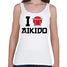 PRINTFASHION I love Aikido - Női atléta - Fehér női trikó