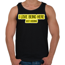 PRINTFASHION I love being here - Férfi atléta - Fekete atléta, trikó