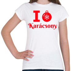 PRINTFASHION I love Karácsony  - Női póló - Fehér