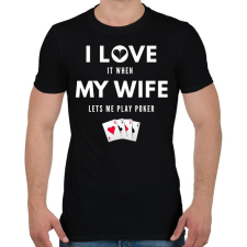 PRINTFASHION I LOVE ME WIFE - Férfi póló - Fekete férfi póló