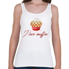 PRINTFASHION I love muffin - Női atléta - Fehér