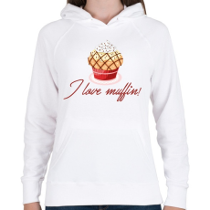 PRINTFASHION I love muffin - Női kapucnis pulóver - Fehér