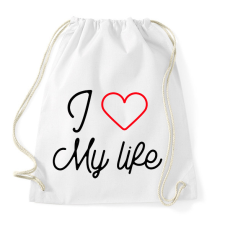 PRINTFASHION I love my life - Sportzsák, Tornazsák - Fehér tornazsák