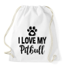 PRINTFASHION I love my pitbull - Sportzsák, Tornazsák - Fehér