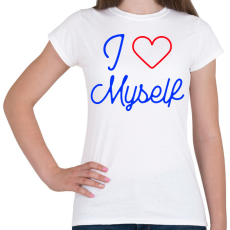 PRINTFASHION I love myself 2 - Női póló - Fehér