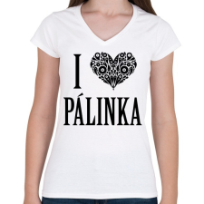 PRINTFASHION I Love Pálinka - Női V-nyakú póló - Fehér női póló