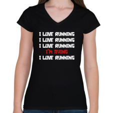 PRINTFASHION I love running - Női V-nyakú póló - Fekete női póló