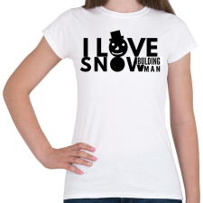 PRINTFASHION I LOVE SNOW BULDING MAN - Női póló - Fehér női póló