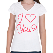 PRINTFASHION I love you - Női V-nyakú póló - Fehér női póló