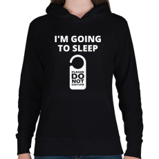 PRINTFASHION I'm Going To Sleep - Női kapucnis pulóver - Fekete