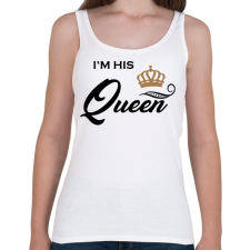 PRINTFASHION I'M HIS QUEEN - Női atléta - Fehér női trikó