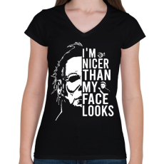 PRINTFASHION I'm nicer than my face looks - Női V-nyakú póló - Fekete