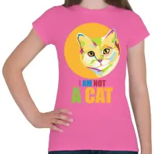 PRINTFASHION I'm not a cat  - Női póló - Rózsaszín női póló