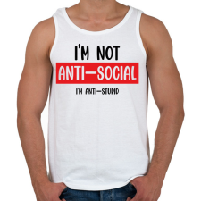 PRINTFASHION I'm not anti-social (black) - Férfi atléta - Fehér atléta, trikó
