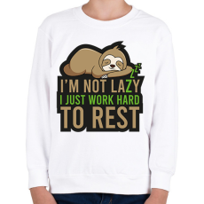 PRINTFASHION I'm not lazy - Gyerek pulóver - Fehér