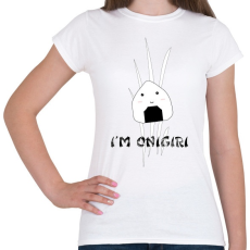 PRINTFASHION I'm Onigiri - Női póló - Fehér