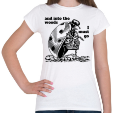 PRINTFASHION I must go - Női póló - Fehér