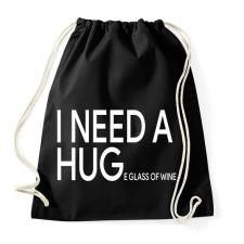 PRINTFASHION I NEED A HUGe glass of wine - Sportzsák, Tornazsák - Fekete tornazsák