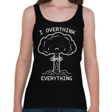 PRINTFASHION I overthink everythink - Női atléta - Fekete