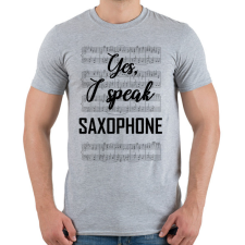 PRINTFASHION I speak saxophone - Férfi póló - Sport szürke férfi póló