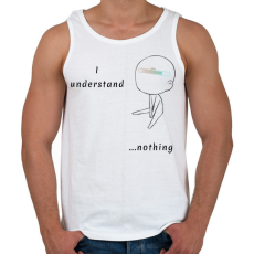 PRINTFASHION I undersatnd nothing - Férfi atléta - Fehér