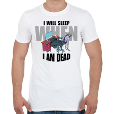 PRINTFASHION I will sleep - Férfi póló - Fehér férfi póló